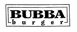 BUBBA BURGER