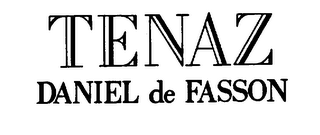 TENAZ DANIEL DE FASSON