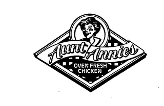 AUNT ANNIES OVEN FRESH CHICKEN