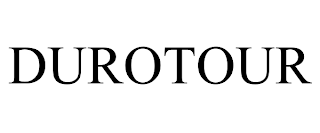 DUROTOUR