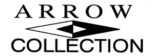 ARROW COLLECTION