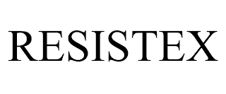 RESISTEX
