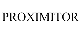 PROXIMITOR