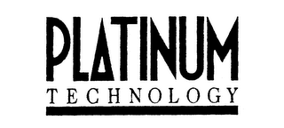 PLATINUM TECHNOLOGY