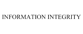 INFORMATION INTEGRITY