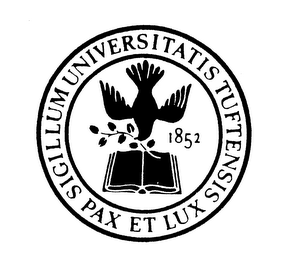 SIGILLUM UNIVERSITATIS TUFTENSIS PAX ETLUX 1852