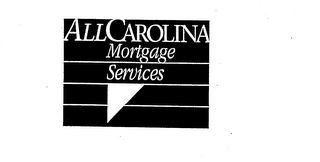 ALLCAROLINA MORTGAGE SERVICES