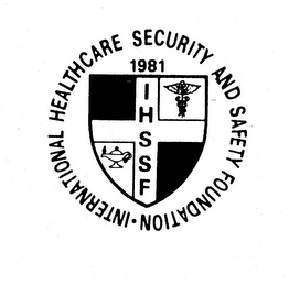 INTERNATIONAL HEALTHCARE SECURITY AND SAFETY FOUNDATION IHSSF 1981