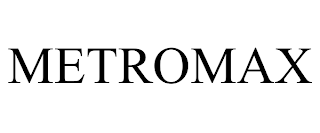 METROMAX