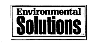 ENVIRONMENTAL SOLUTIONS