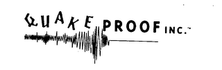 QUAKE PROOF INC.