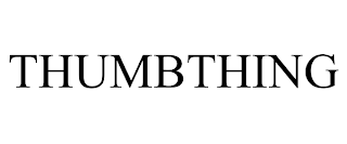 THUMBTHING