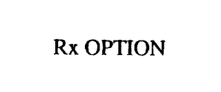 RX OPTION