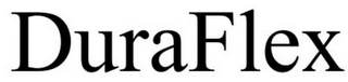 DURAFLEX