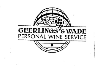 GEERLINGS & WADE PERSONAL WINE SERVICE