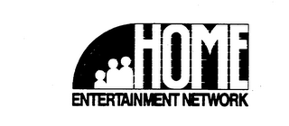 HOME ENTERTAINMENT NETWORK