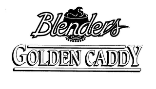 BLENDERS GOLDEN CADDY