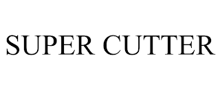 SUPER CUTTER