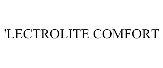 'LECTROLITE COMFORT