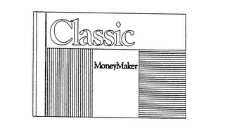 CLASSIC MONEYMAKER