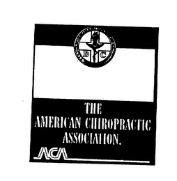 D C THE AMERICAN CHIROPRACTIC ASSOCIATION. ACA