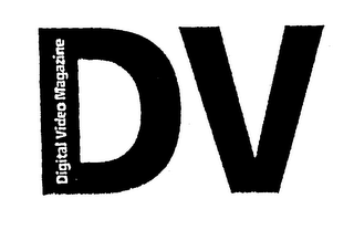 DV DIGITAL VIDEO MAGAZINE