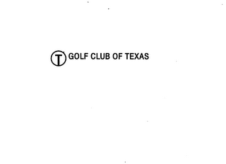 T GOLF CLUB OF TEXAS