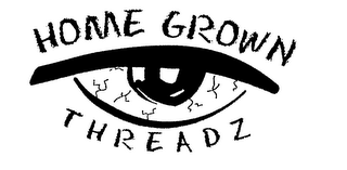 HOME GROWN THREADZ