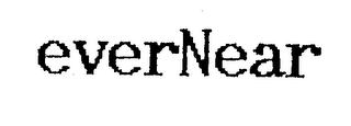 EVERNEAR