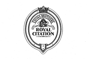 CHIVAS BROTHERS ROYAL CITATION