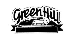 GREEN HILL