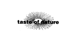 TASTE OF NATURE