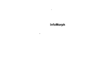 INFOMORPH