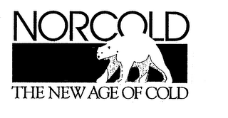 NORCOLD THE NEW AGE OF COLD