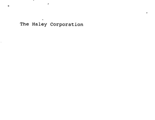 THE HALEY CORPORATION