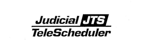 JUDICIAL JTS TELESCHEDULER