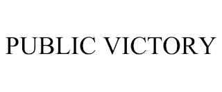 PUBLIC VICTORY