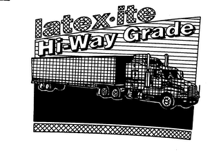 LATEX-ITE HI-WAY GRADE