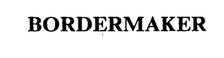 BORDERMAKER