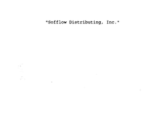 SOFFLOW DISTRIBUTING, INC.