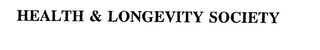 HEALTH & LONGEVITY SOCIETY