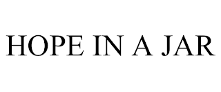 HOPE IN A JAR
