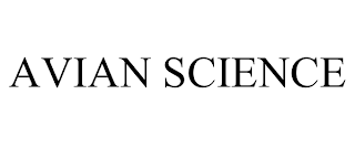 AVIAN SCIENCE