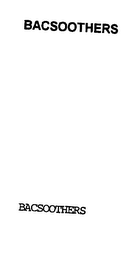 BACSOOTHERS