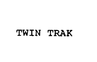 TWIN TRAK