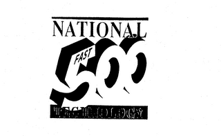 NATIONAL FAST 500 TECHNOLOGY