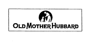 OLD MOTHER HUBBARD