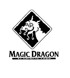 MAGIC DRAGON "$1 CHINESE FOOD"