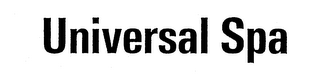 UNIVERSAL SPA