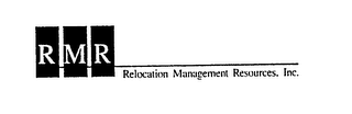 RMR RELOCATION MANAGEMENT RESOURCES, INC.
